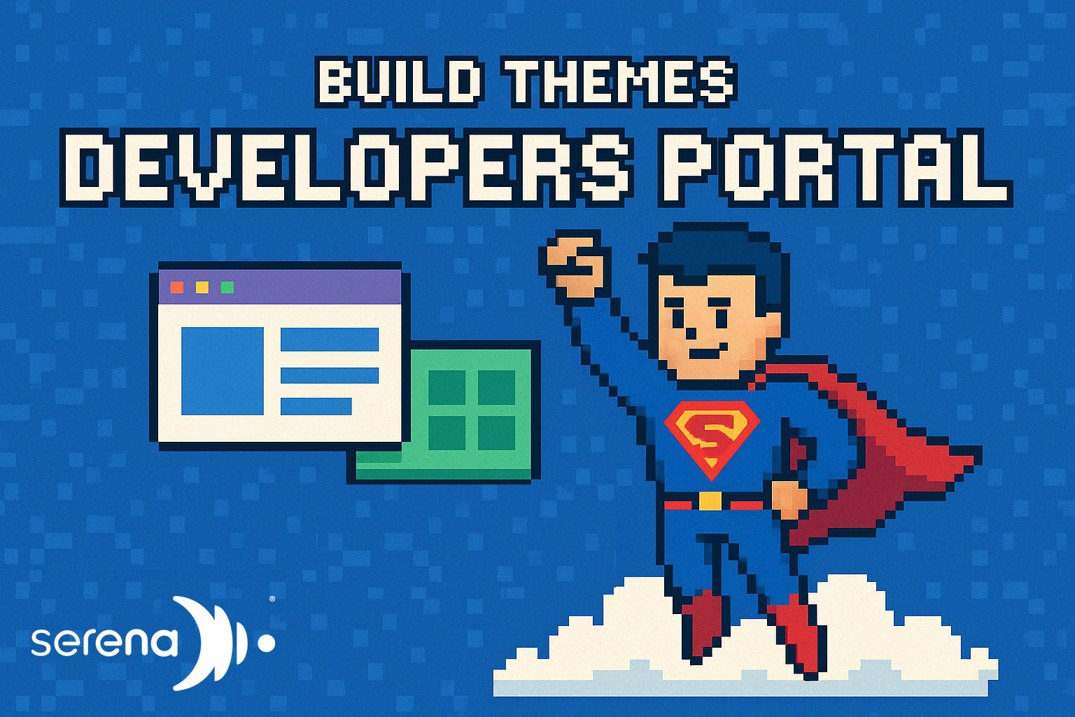 Introducing the Serena Developers Portal (Beta): Recruitment Tech Goes Community